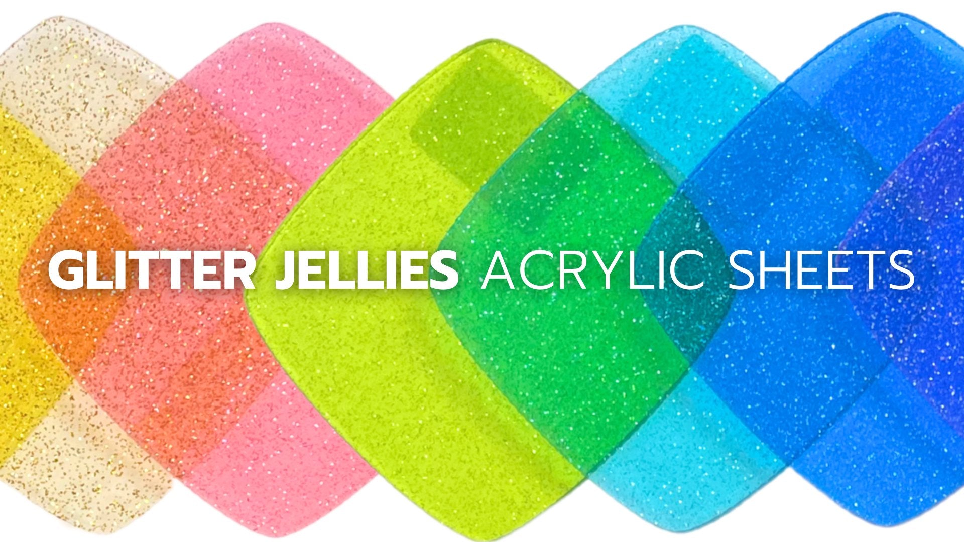 Glitter Jellies Acrylic Sheets Custom Made Better