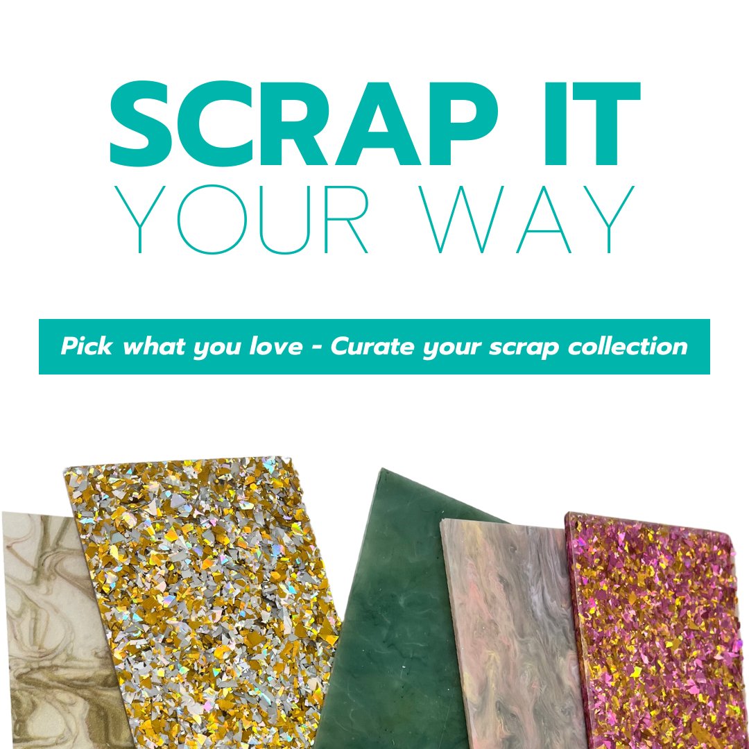 Select Your Scrap Acrylic Pieces -