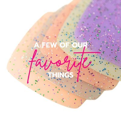 A few of our favorite things! - Custom Made Better