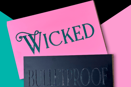 DIY Acrylic Signs That Sparkle - Custom Made Better