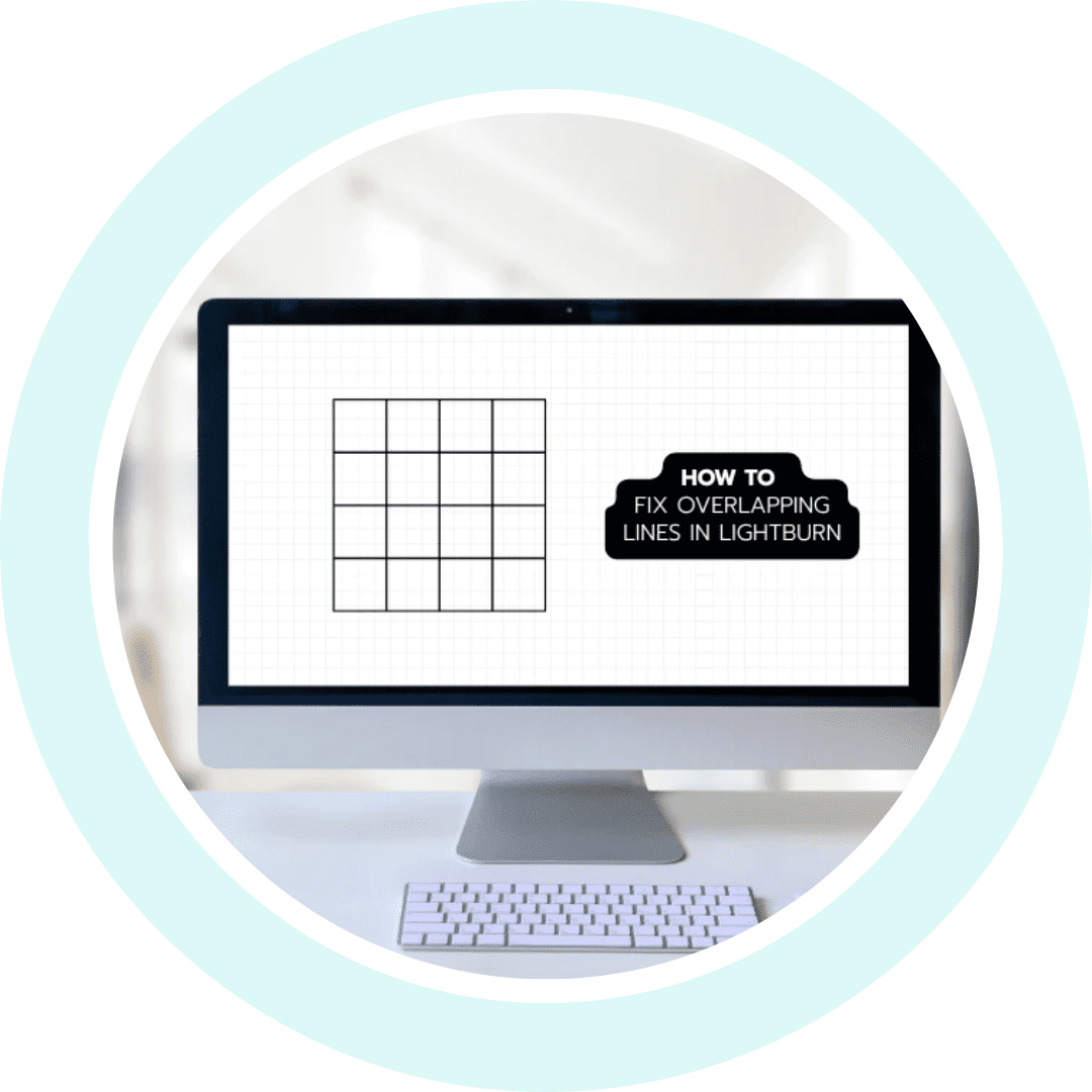 How to Remove Overlapping Cut Lines in LightBurn - Custom Made Better