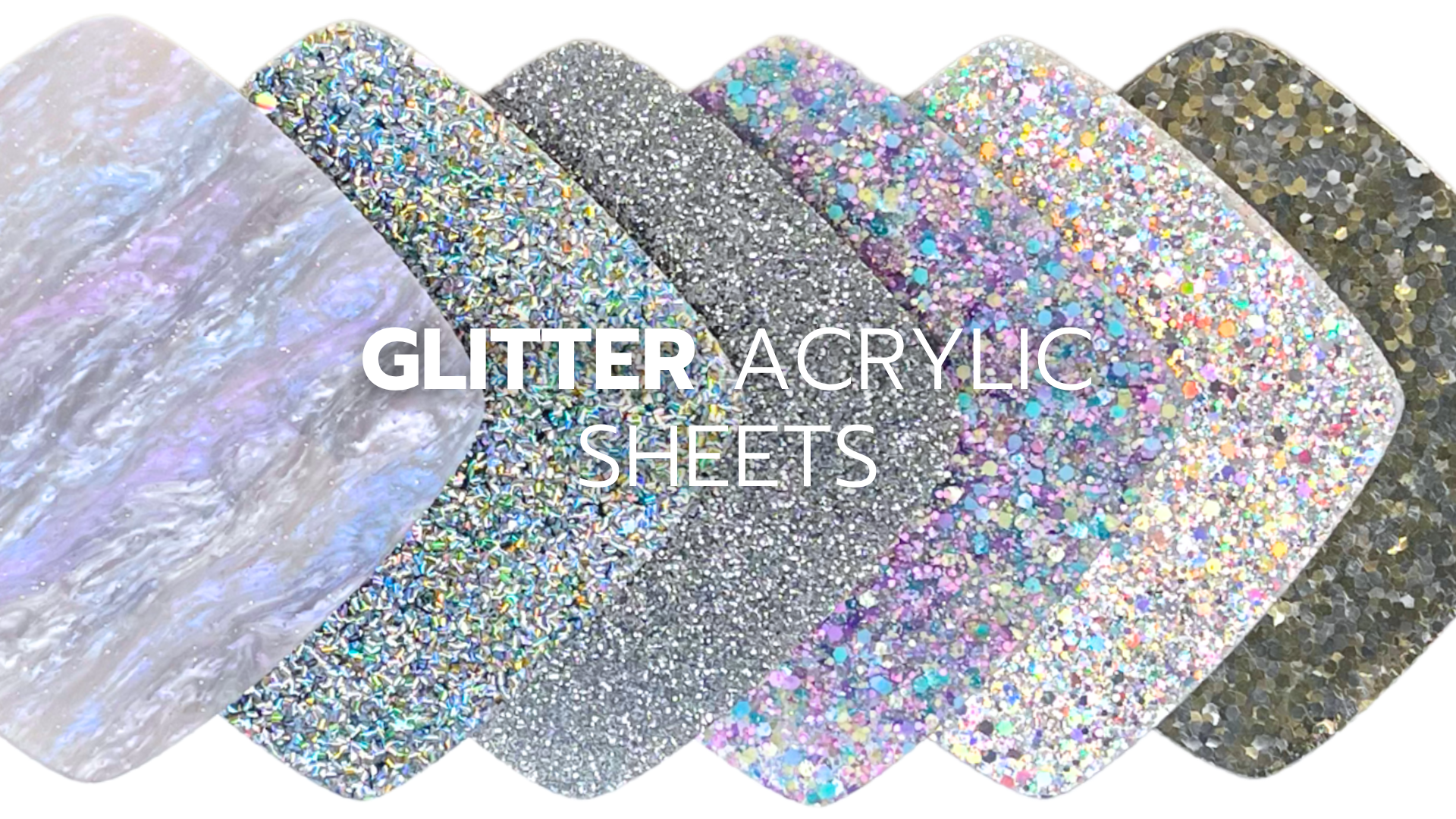 Glitter Acrylic Sheets - Custom Made Better