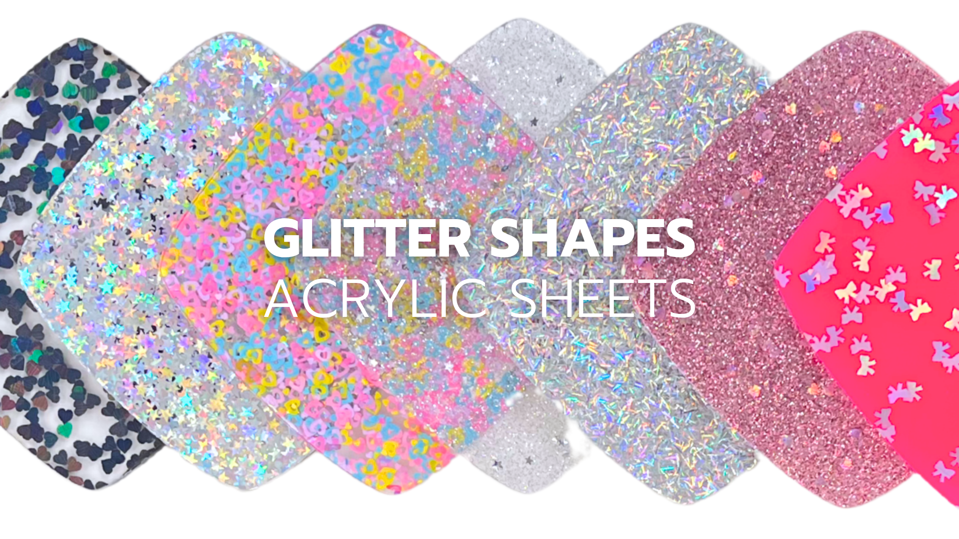 Glitter Shapes Acrylic Sheets - Custom Made Better