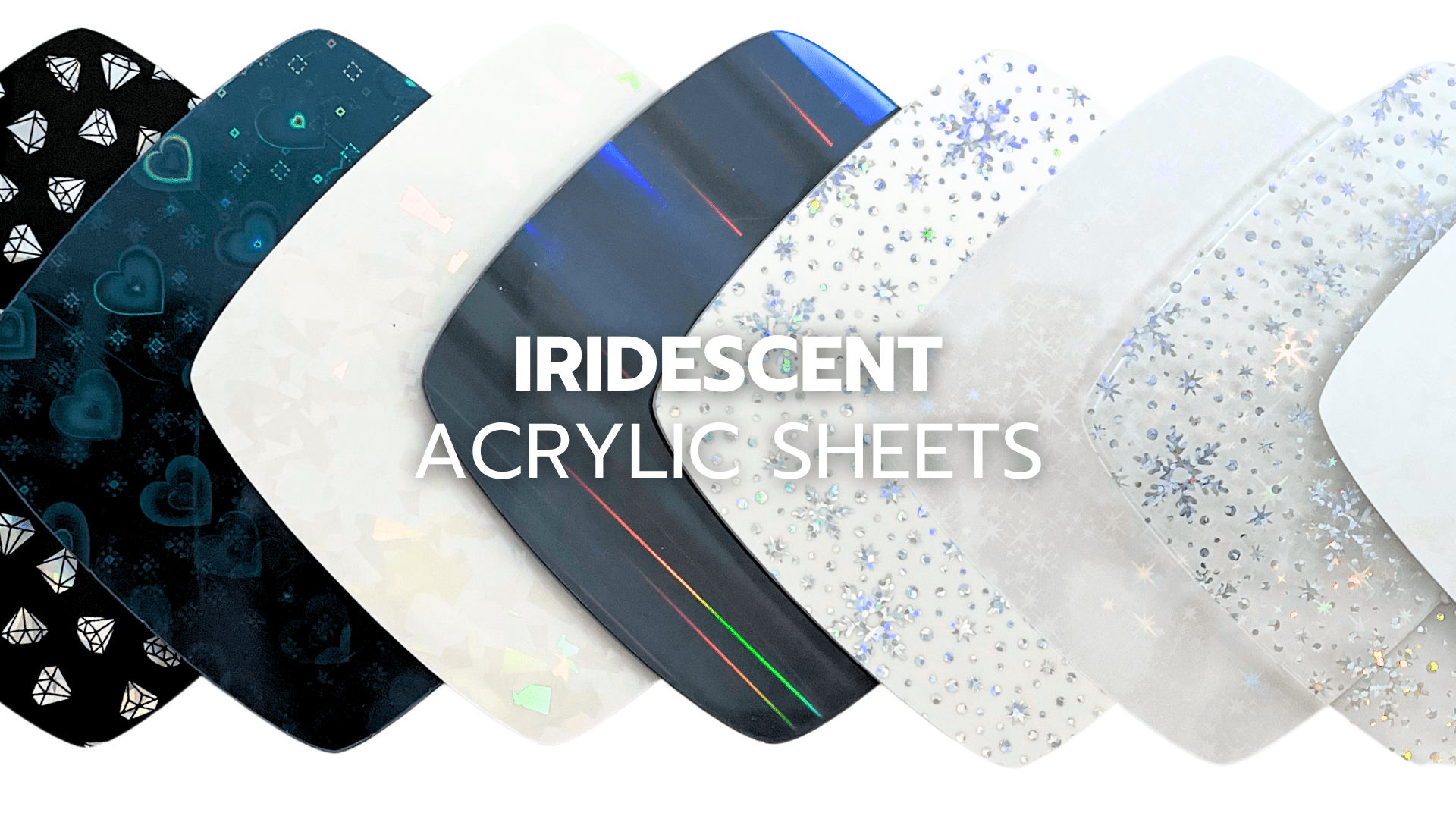 Iridescent Acrylic Sheets - Custom Made Better