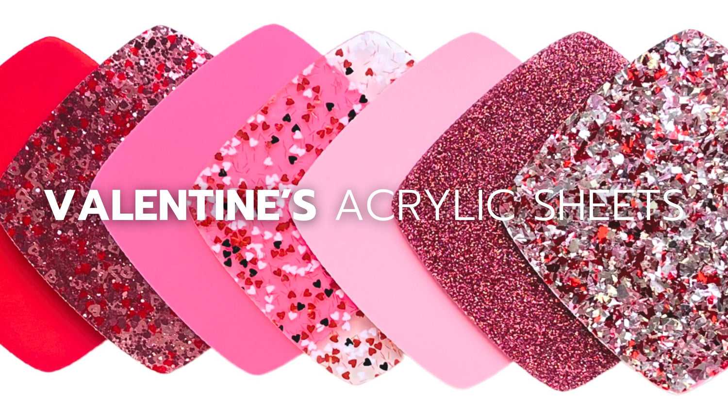 Valentines Day Holiday - CMB Valentine Acrylic Sheets - Local Plastics Supplier & Wholesale Acrylic Sheets Distributor