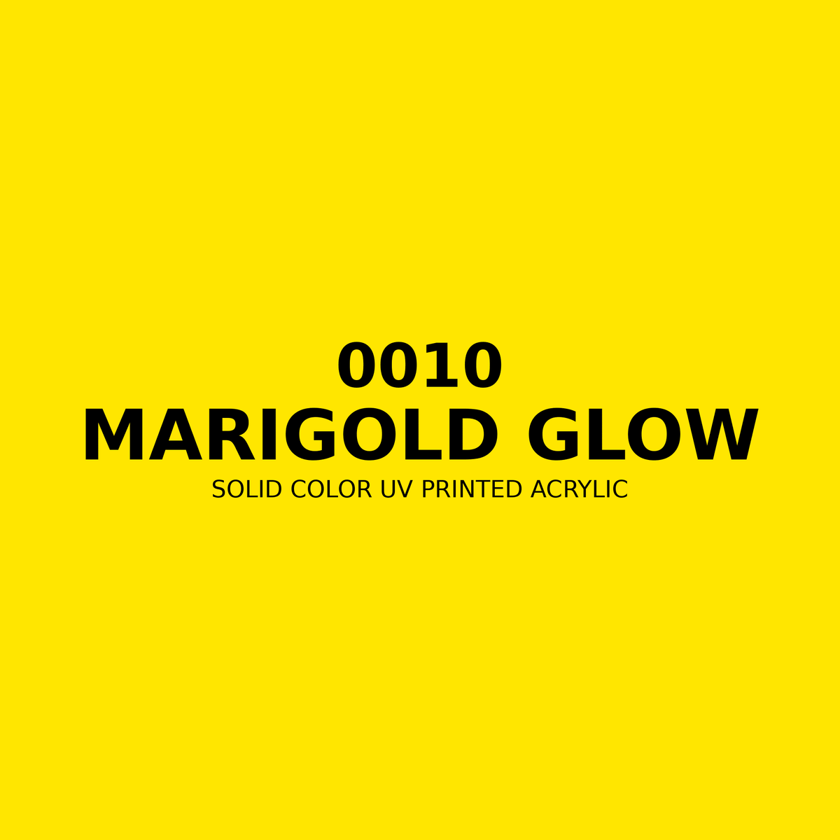 0010 | Marigold Glow | Solid Color UV Printed Acrylic - Solid Color UV Printed Acrylic