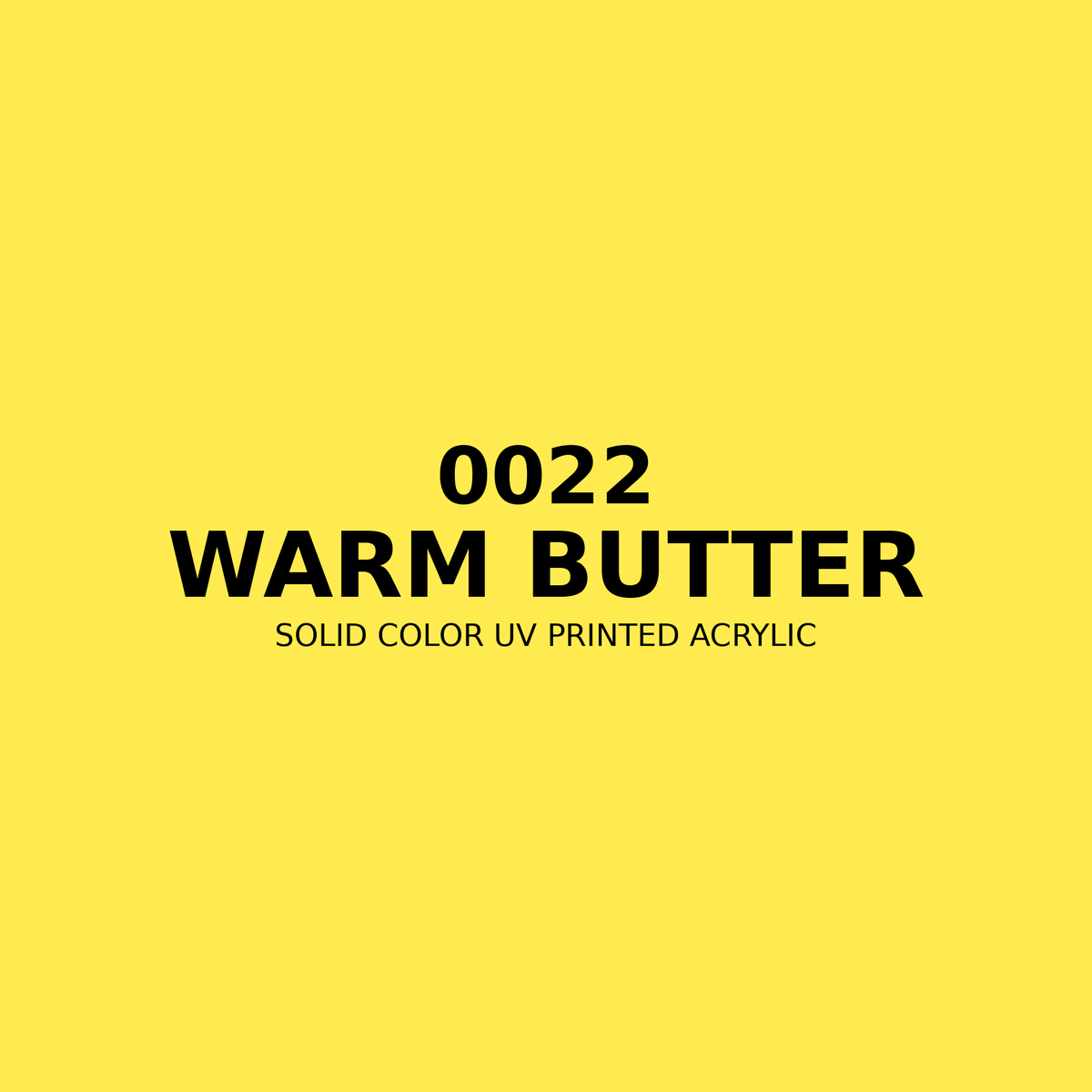 0022 | Warm Butter | Solid Color UV Printed Acrylic - Solid Color UV Printed Acrylic