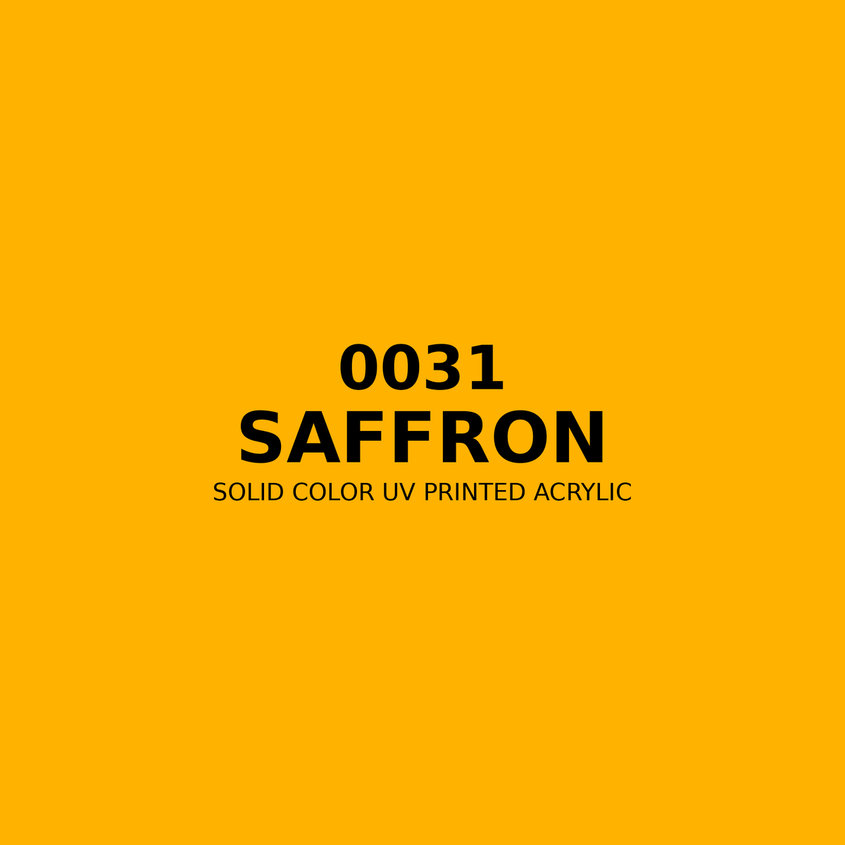 0031 | Saffron | Solid Color UV Printed Acrylic - Solid Color UV Printed Acrylic