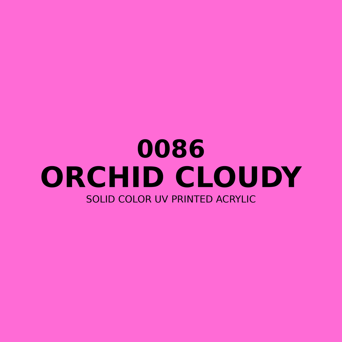 0086 | Orchid Cloudy | Solid Color UV Printed Acrylic - Solid Color UV Printed Acrylic