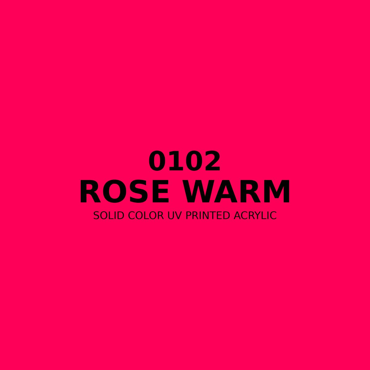 0102 | Rose Warm | Solid Color UV Printed Acrylic - Solid Color UV Printed Acrylic