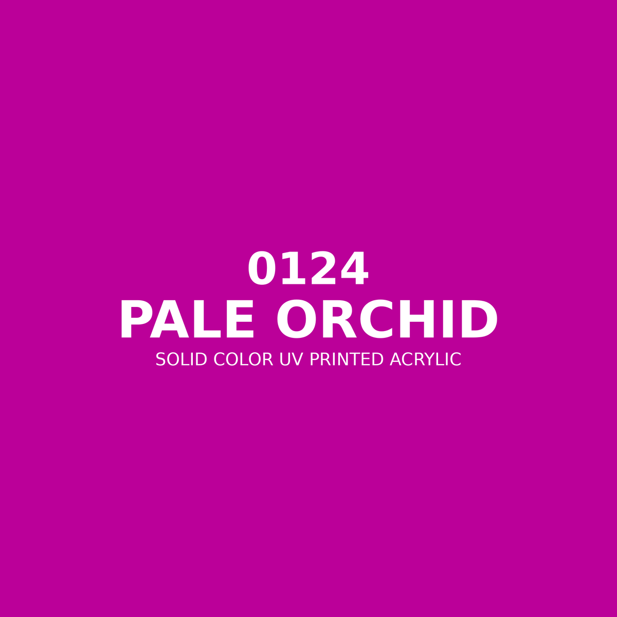 0124 | Pale Orchid | Solid Color UV Printed Acrylic - Solid Color UV Printed Acrylic