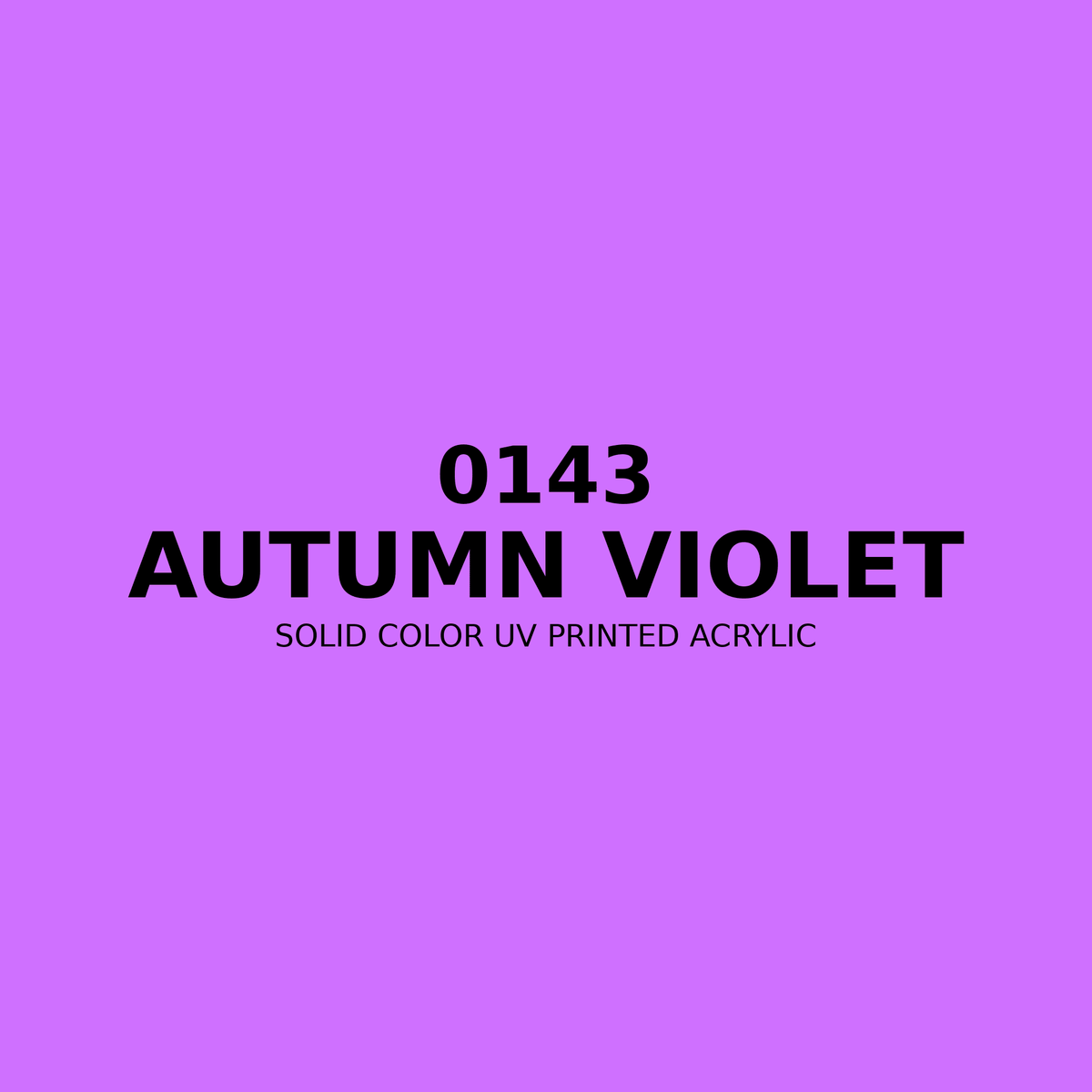 0143 | Autumn Violet | Solid Color UV Printed Acrylic - Solid Color UV Printed Acrylic