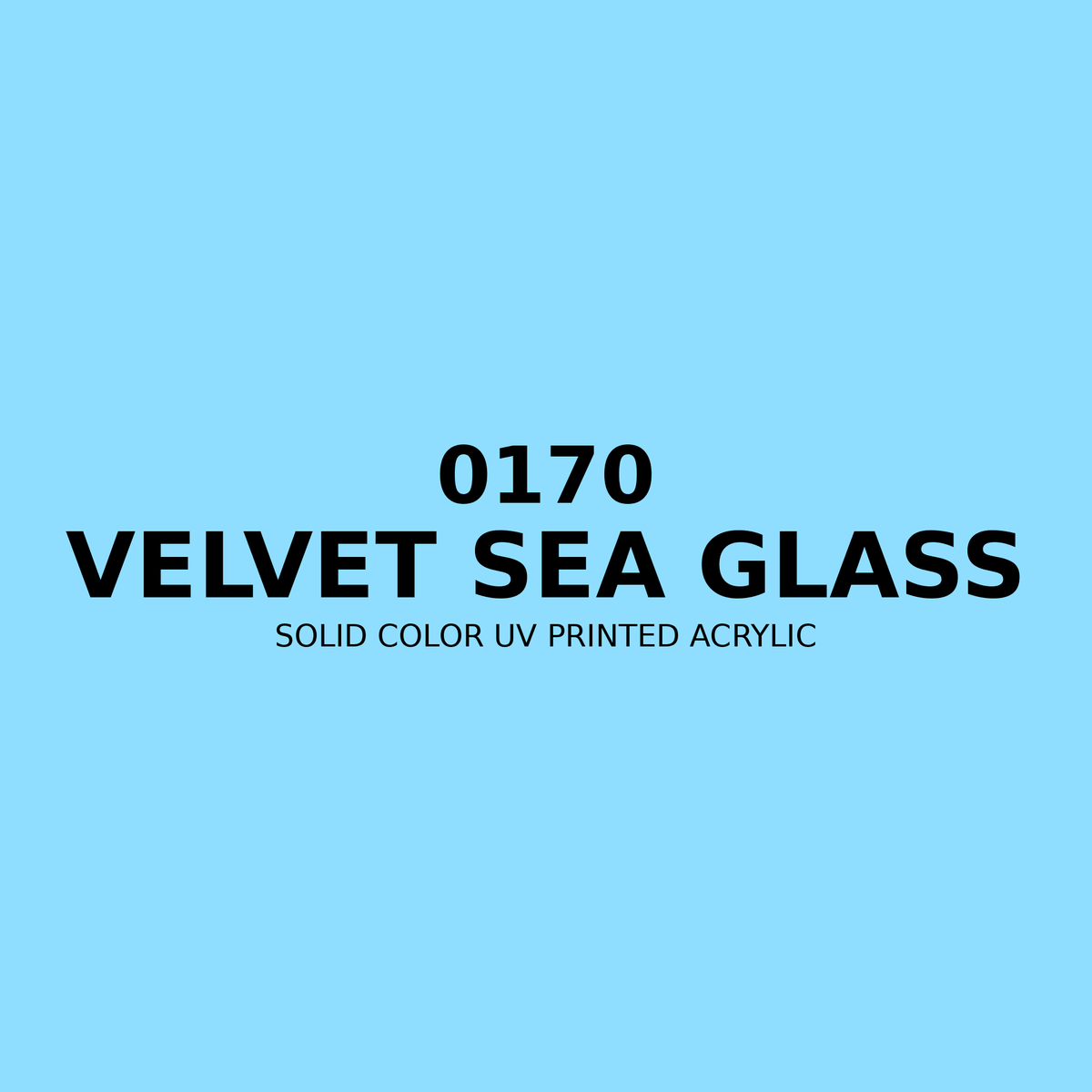 0170 | Velvet Sea Glass | Solid Color UV Printed Acrylic - Solid Color UV Printed Acrylic