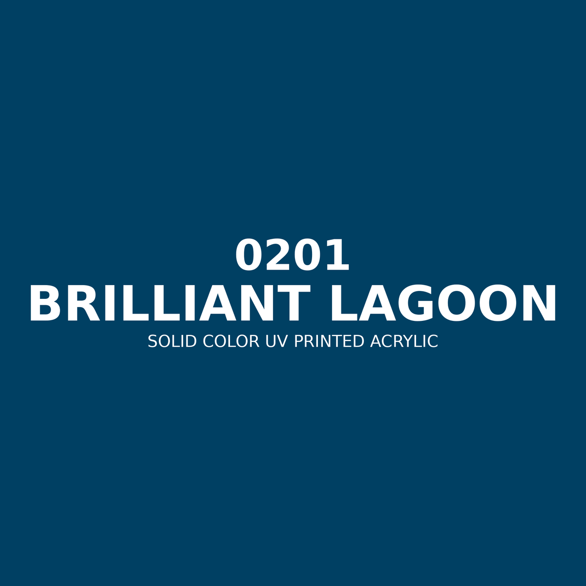 0201 | Brilliant Lagoon | Solid Color UV Printed Acrylic - Solid Color UV Printed Acrylic