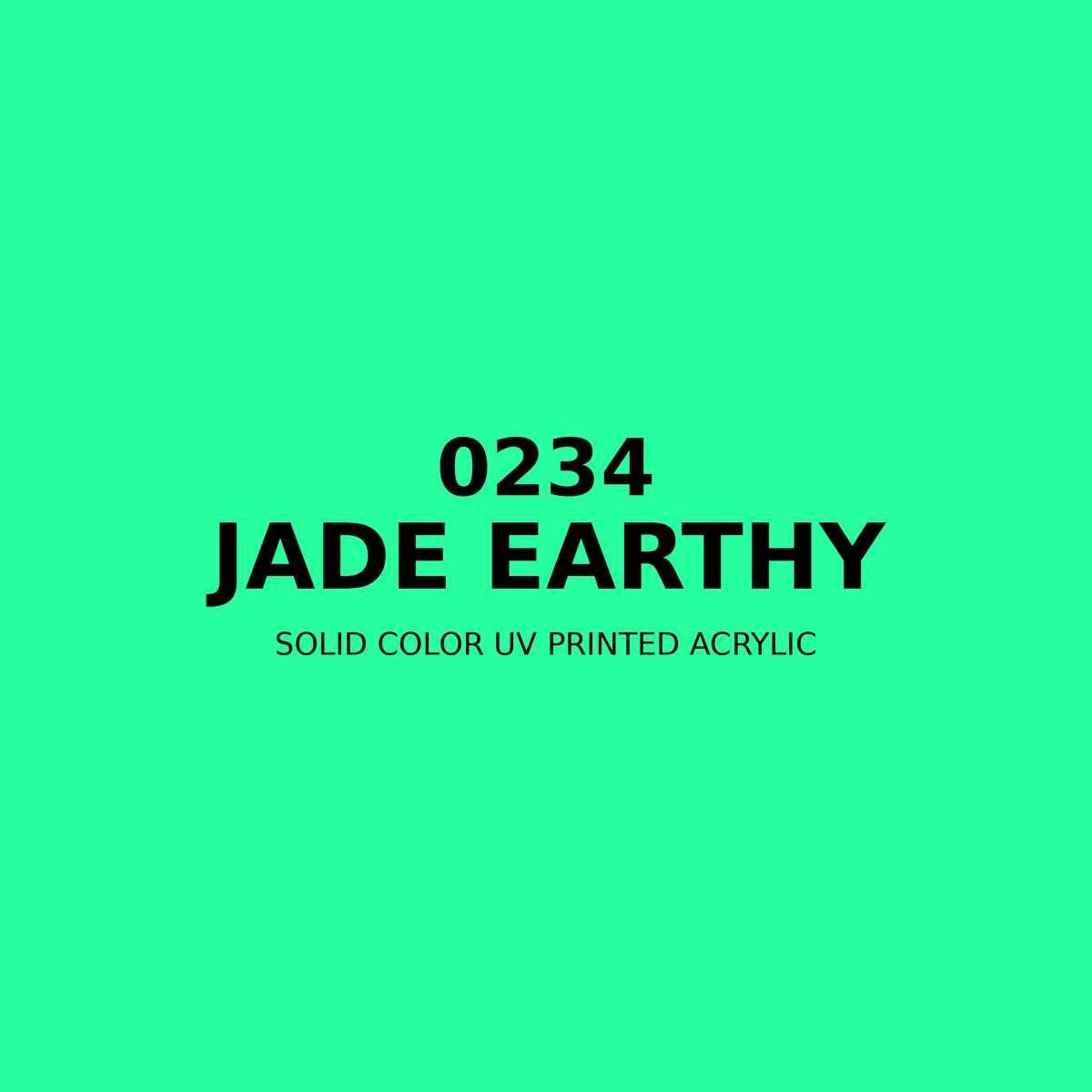 0234 | Jade Earthy | Solid Color UV Printed Acrylic - Solid Color UV Printed Acrylic