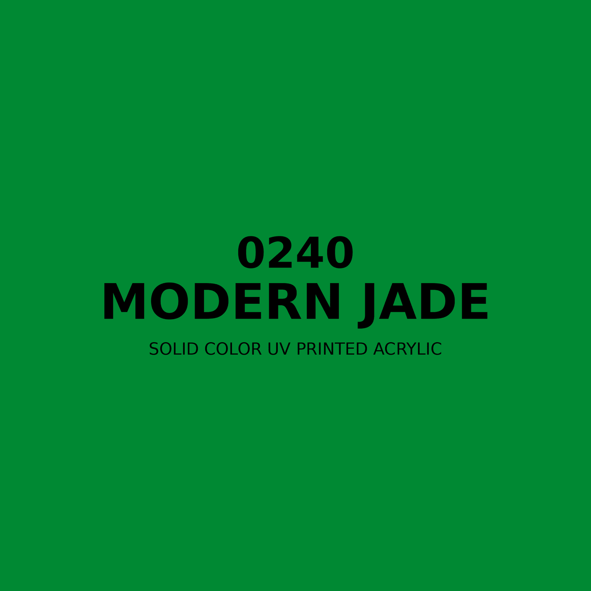 0240 | Modern Jade | Solid Color UV Printed Acrylic - Solid Color UV Printed Acrylic