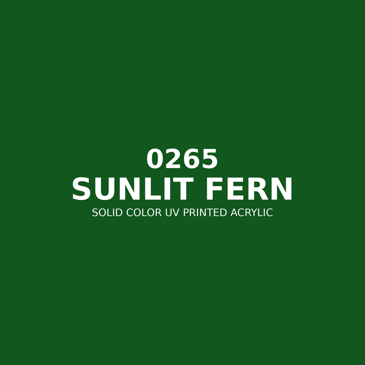 0265 | Sunlit Fern | Solid Color UV Printed Acrylic - Solid Color UV Printed Acrylic
