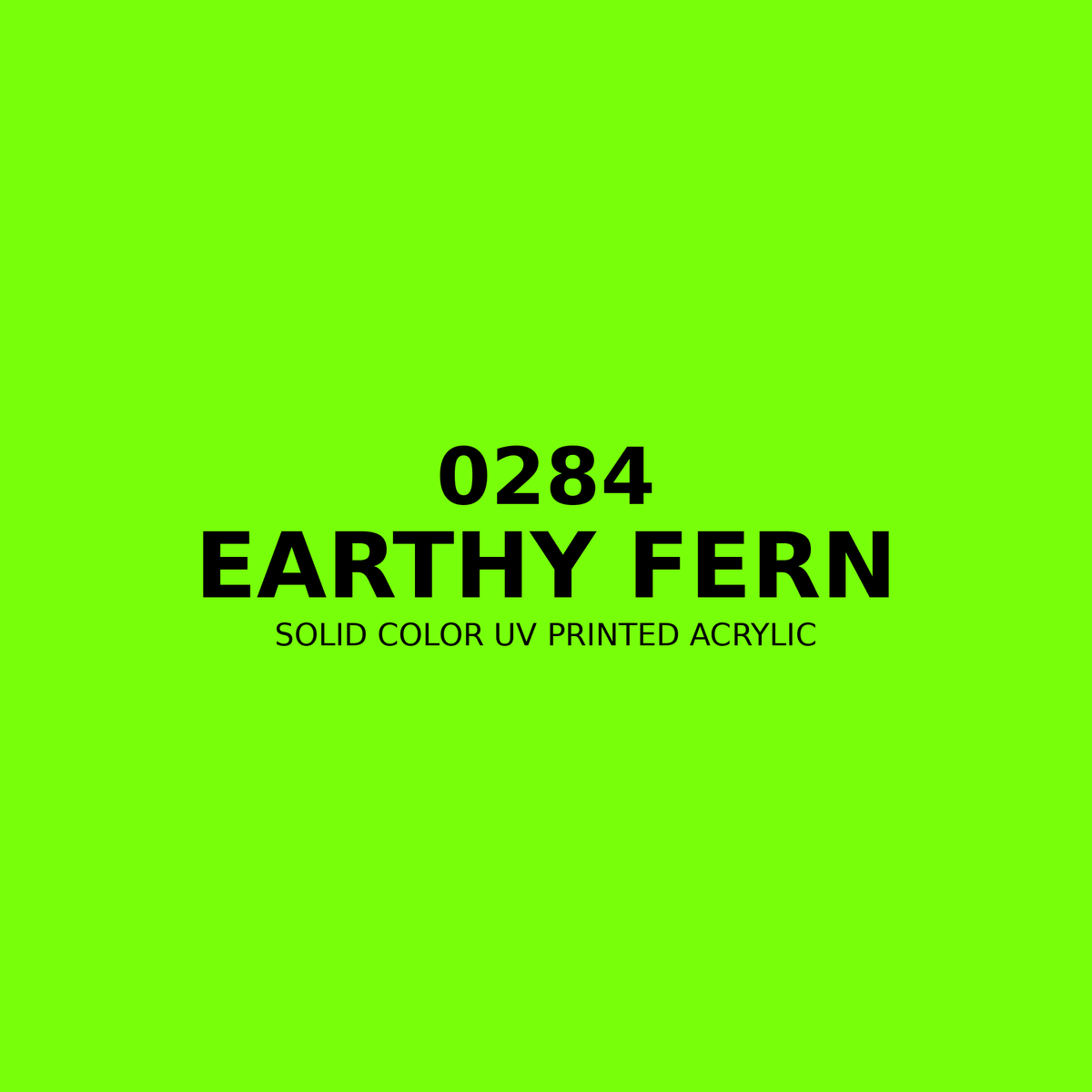 0284 | Earthy Fern | Solid Color UV Printed Acrylic - Solid Color UV Printed Acrylic
