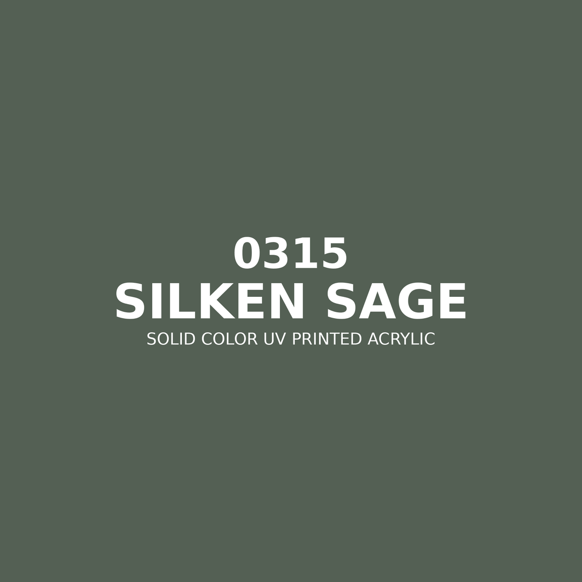 0315 | Silken Sage | Solid Color UV Printed Acrylic - Solid Color UV Printed Acrylic