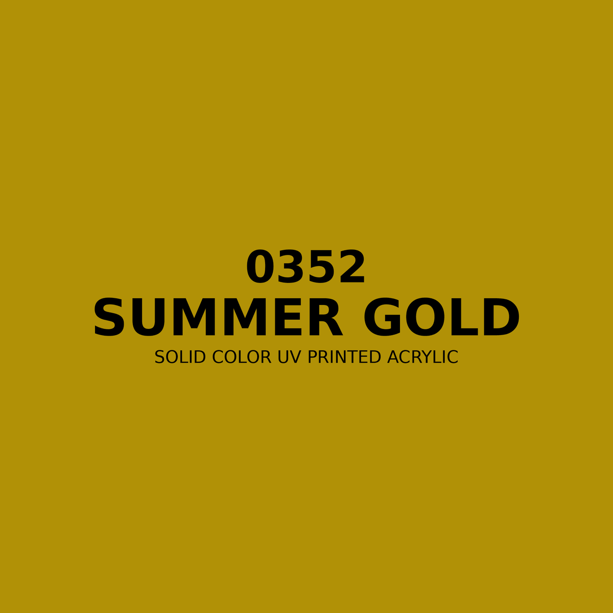 0352 | Summer Gold | Solid Color UV Printed Acrylic - Solid Color UV Printed Acrylic