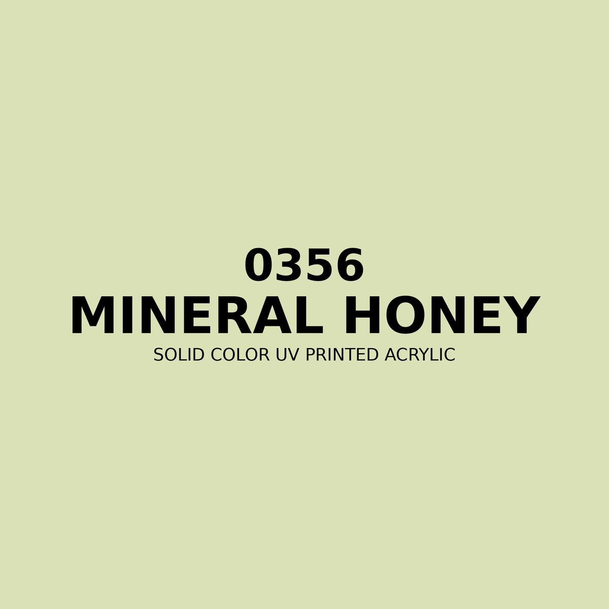 0356 | Mineral Honey | Solid Color UV Printed Acrylic - Solid Color UV Printed Acrylic