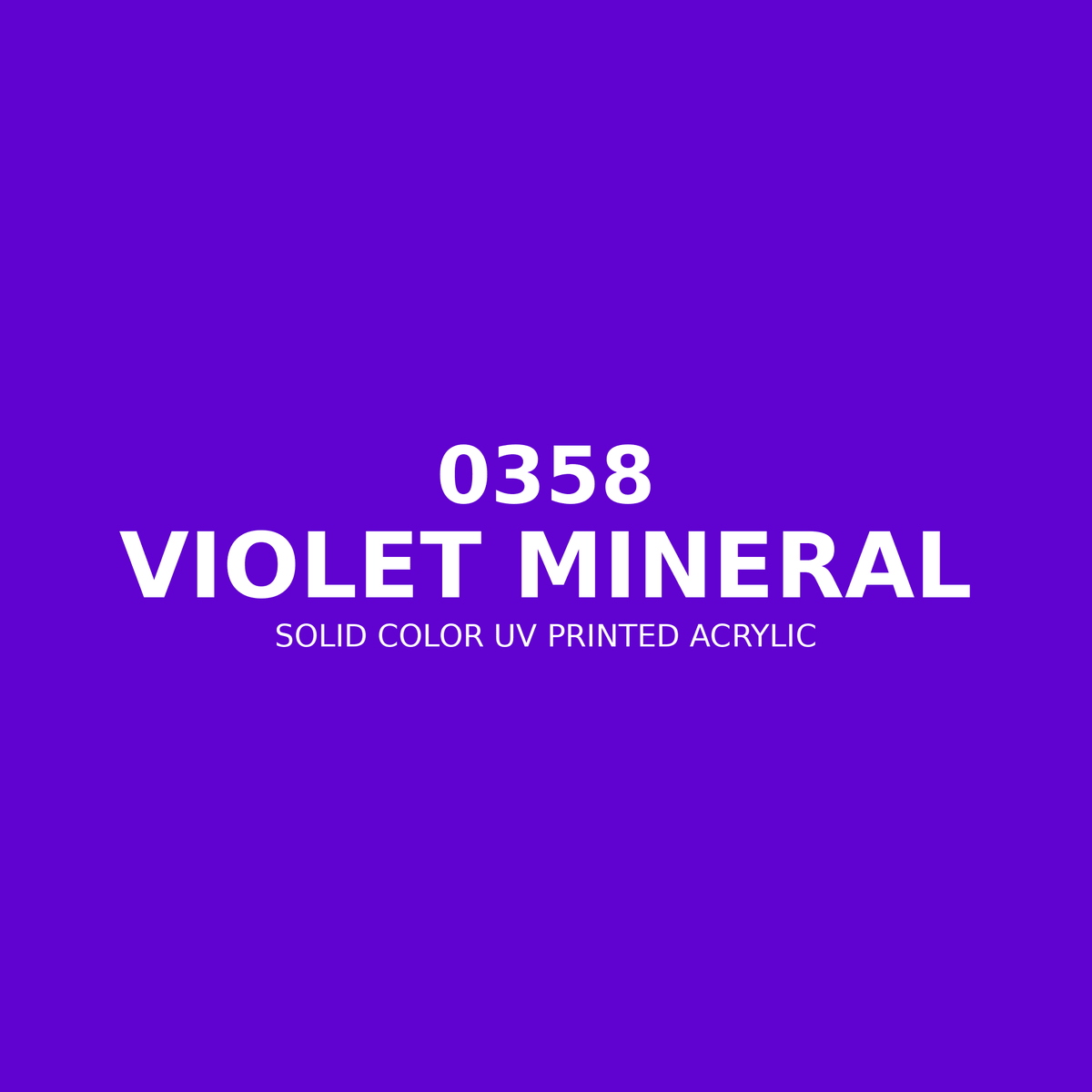0358 | Violet Mineral | Solid Color UV Printed Acrylic - Solid Color UV Printed Acrylic