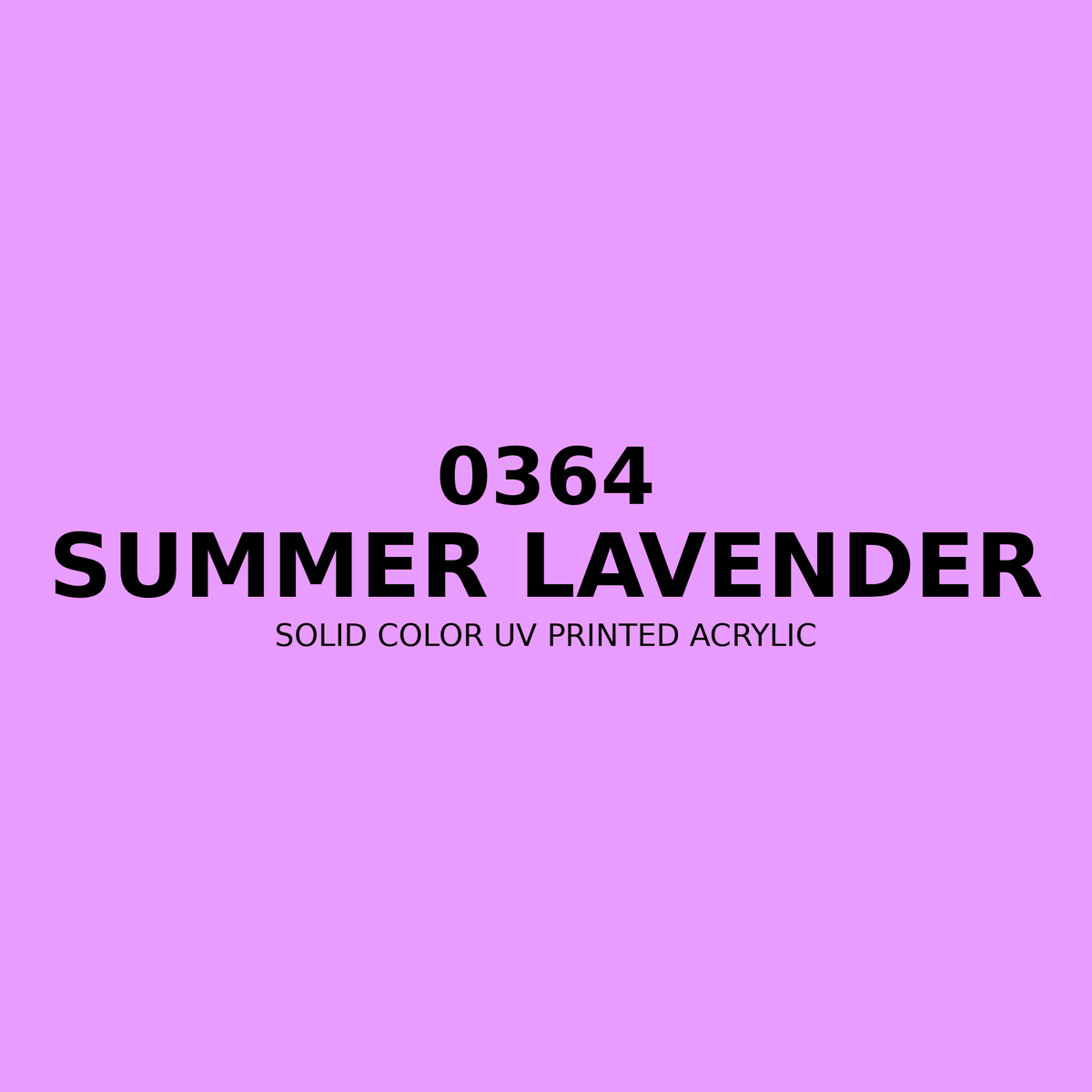 0364 | Summer Lavender | Solid Color UV Printed Acrylic - Solid Color UV Printed Acrylic