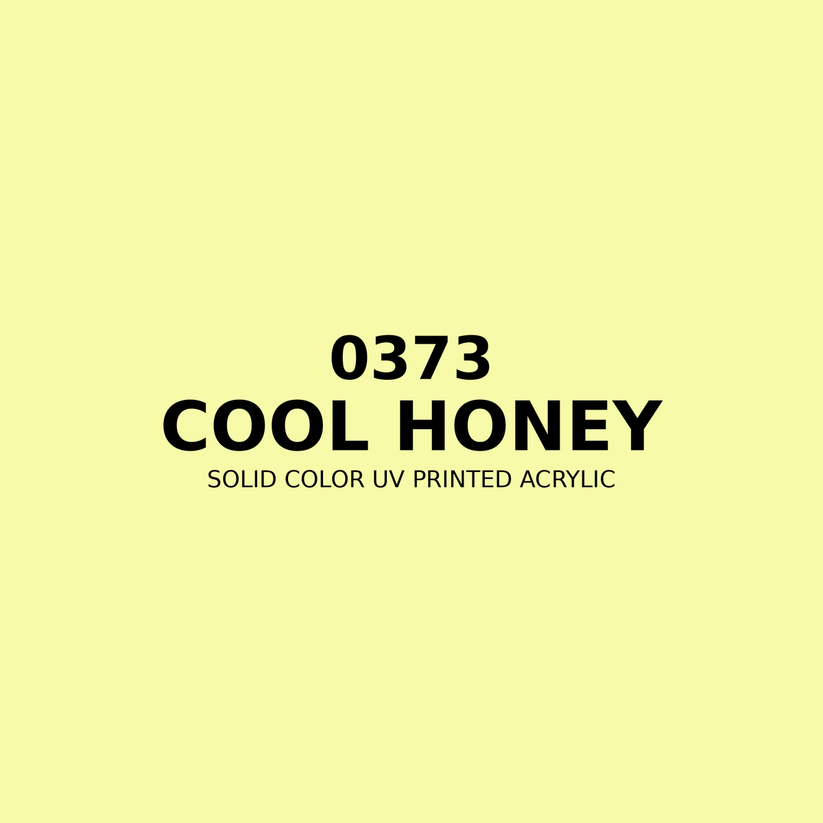 0373 | Cool Honey | Solid Color UV Printed Acrylic - Solid Color UV Printed Acrylic