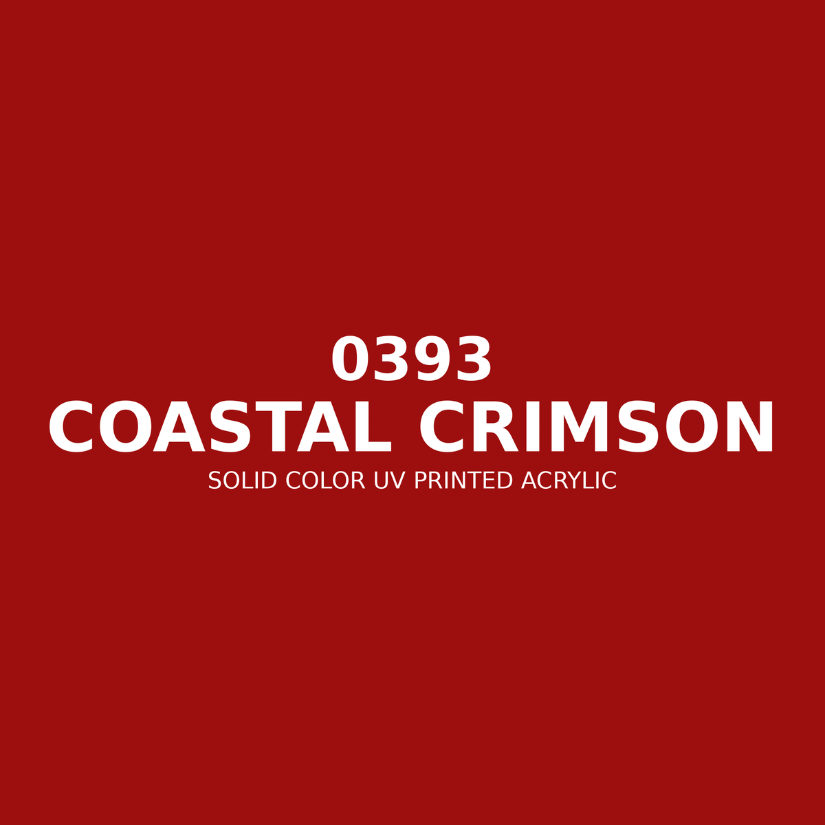 0393 | Coastal Crimson | Solid Color UV Printed Acrylic - Solid Color UV Printed Acrylic