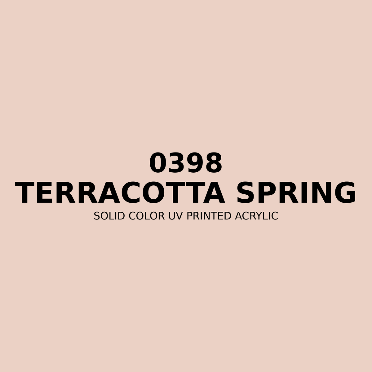 0398 | Terracotta Spring | Solid Color UV Printed Acrylic - Solid Color UV Printed Acrylic