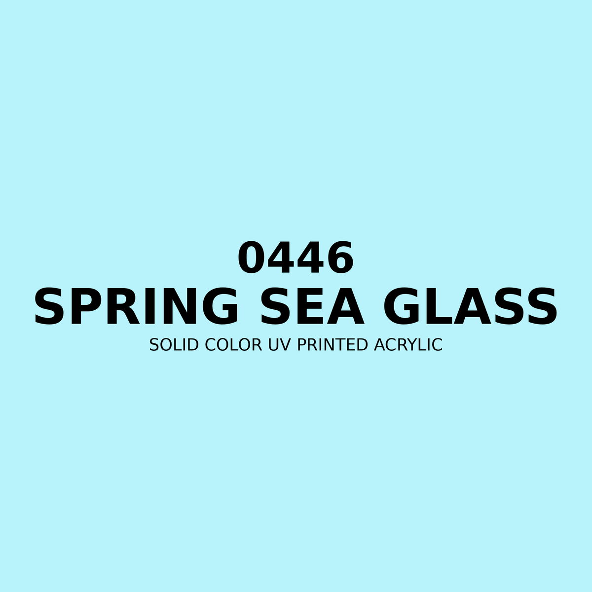 0446 | Spring Sea Glass | Solid Color UV Printed Acrylic - Solid Color UV Printed Acrylic