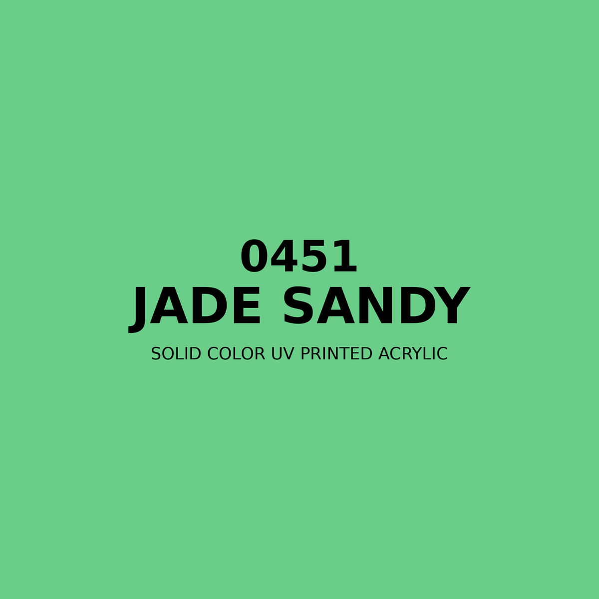 0451 | Jade Sandy | Solid Color UV Printed Acrylic - Solid Color UV Printed Acrylic