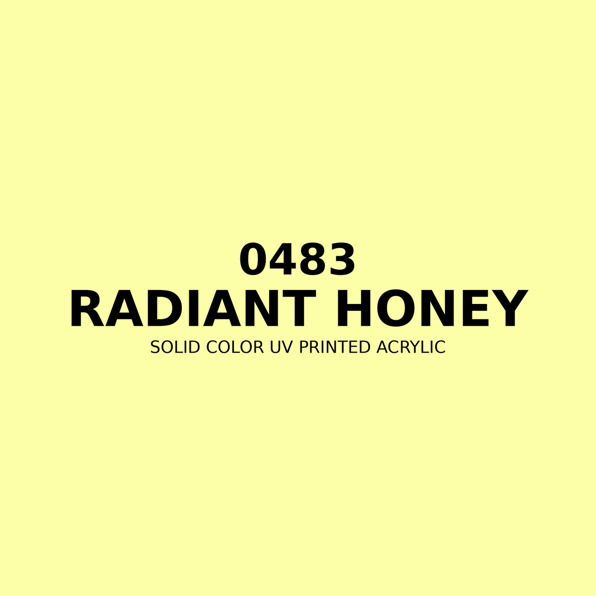 0483 | Radiant Honey | Solid Color UV Printed Acrylic - Solid Color UV Printed Acrylic