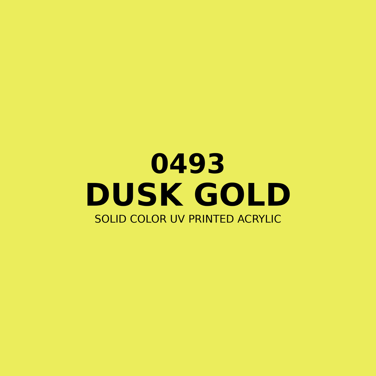 0493 | Dusk Gold | Solid Color UV Printed Acrylic - Solid Color UV Printed Acrylic
