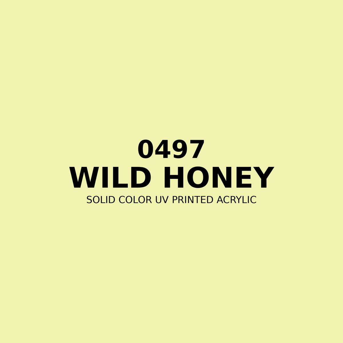 0497 | Wild Honey | Solid Color UV Printed Acrylic - Solid Color UV Printed Acrylic