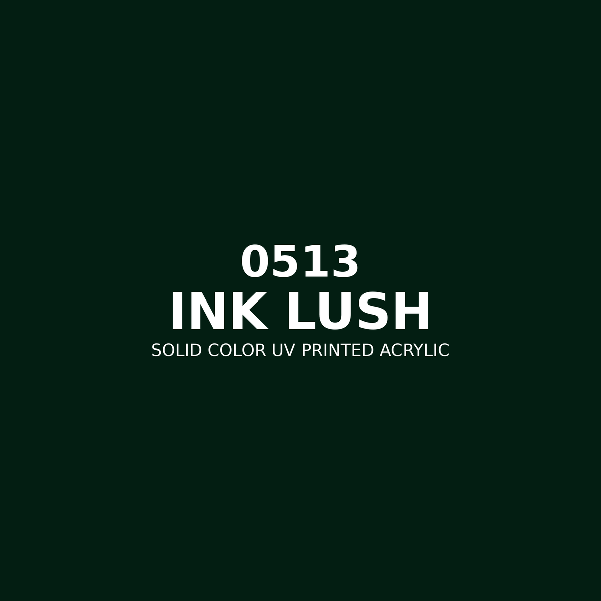 0513 | Ink Lush | Solid Color UV Printed Acrylic - Solid Color UV Printed Acrylic