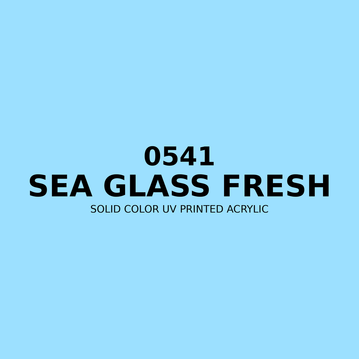 0541 | Sea Glass Fresh | Solid Color UV Printed Acrylic - Solid Color UV Printed Acrylic