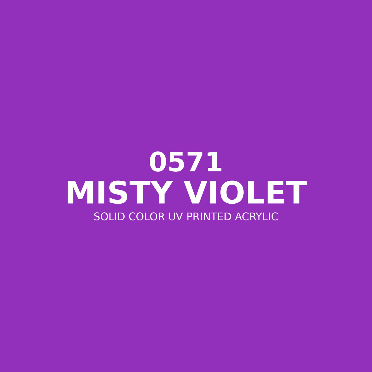 0571 | Misty Violet | Solid Color UV Printed Acrylic - Solid Color UV Printed Acrylic