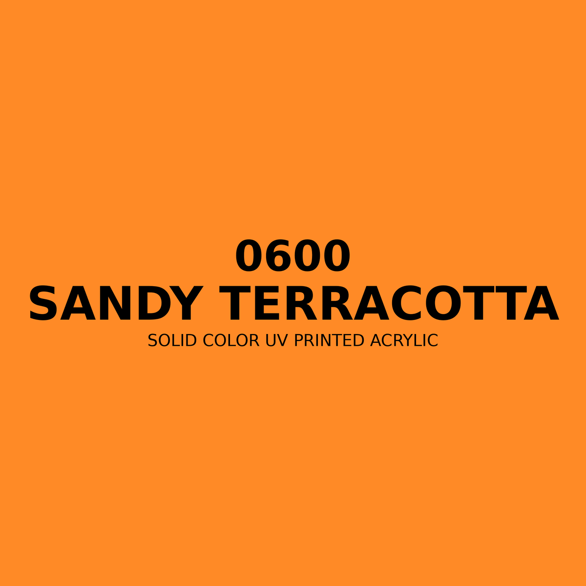 0600 | Sandy Terracotta | Solid Color UV Printed Acrylic - Solid Color UV Printed Acrylic
