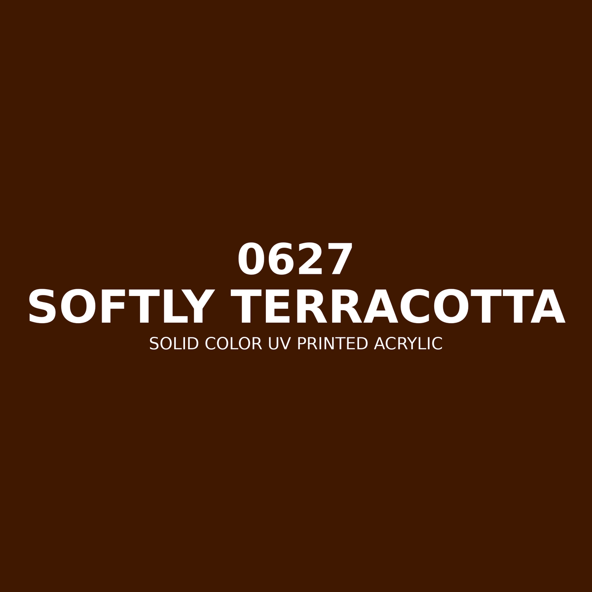 0627 | Softly Terracotta | Solid Color UV Printed Acrylic - Solid Color UV Printed Acrylic