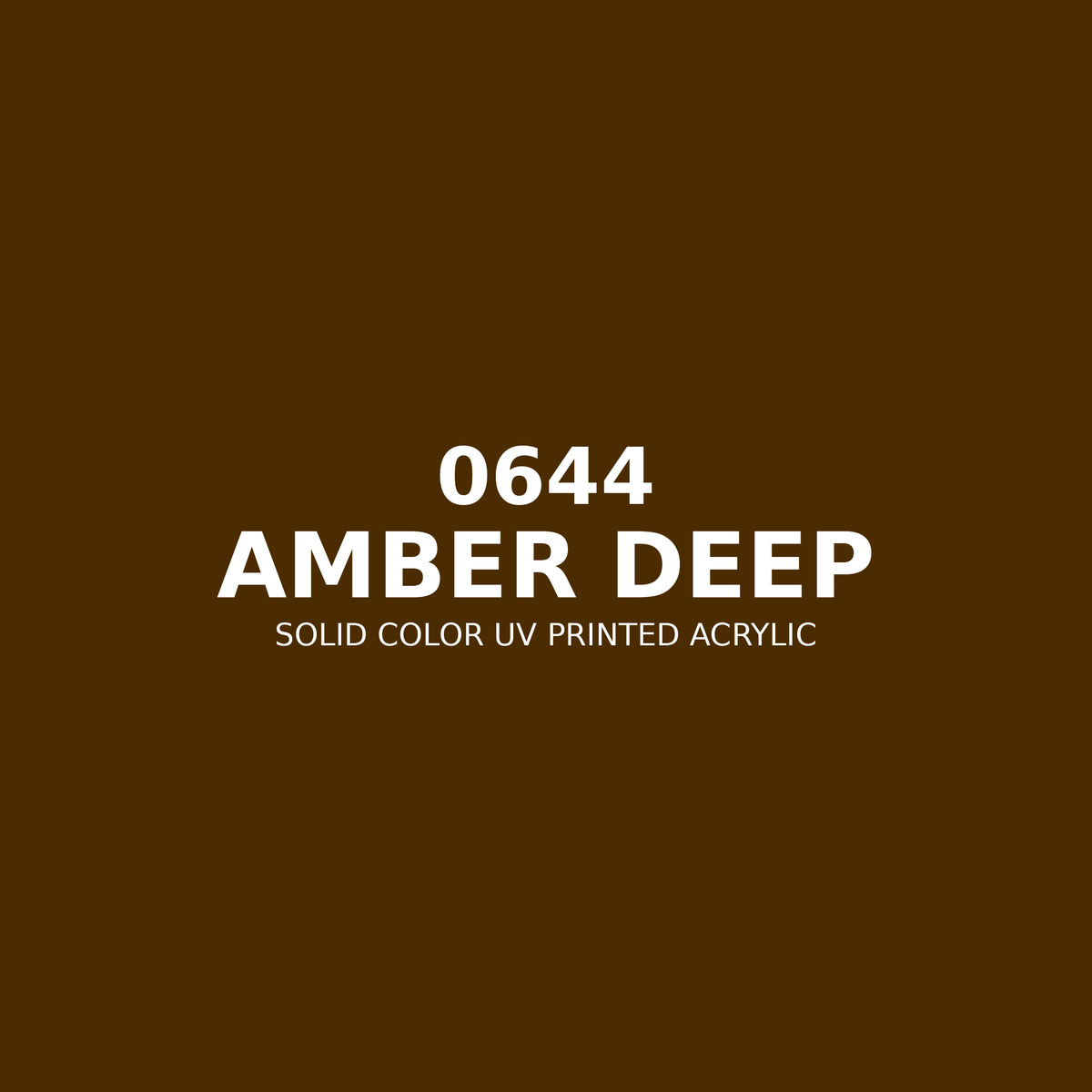 0644 | Amber Deep | Solid Color UV Printed Acrylic - Solid Color UV Printed Acrylic