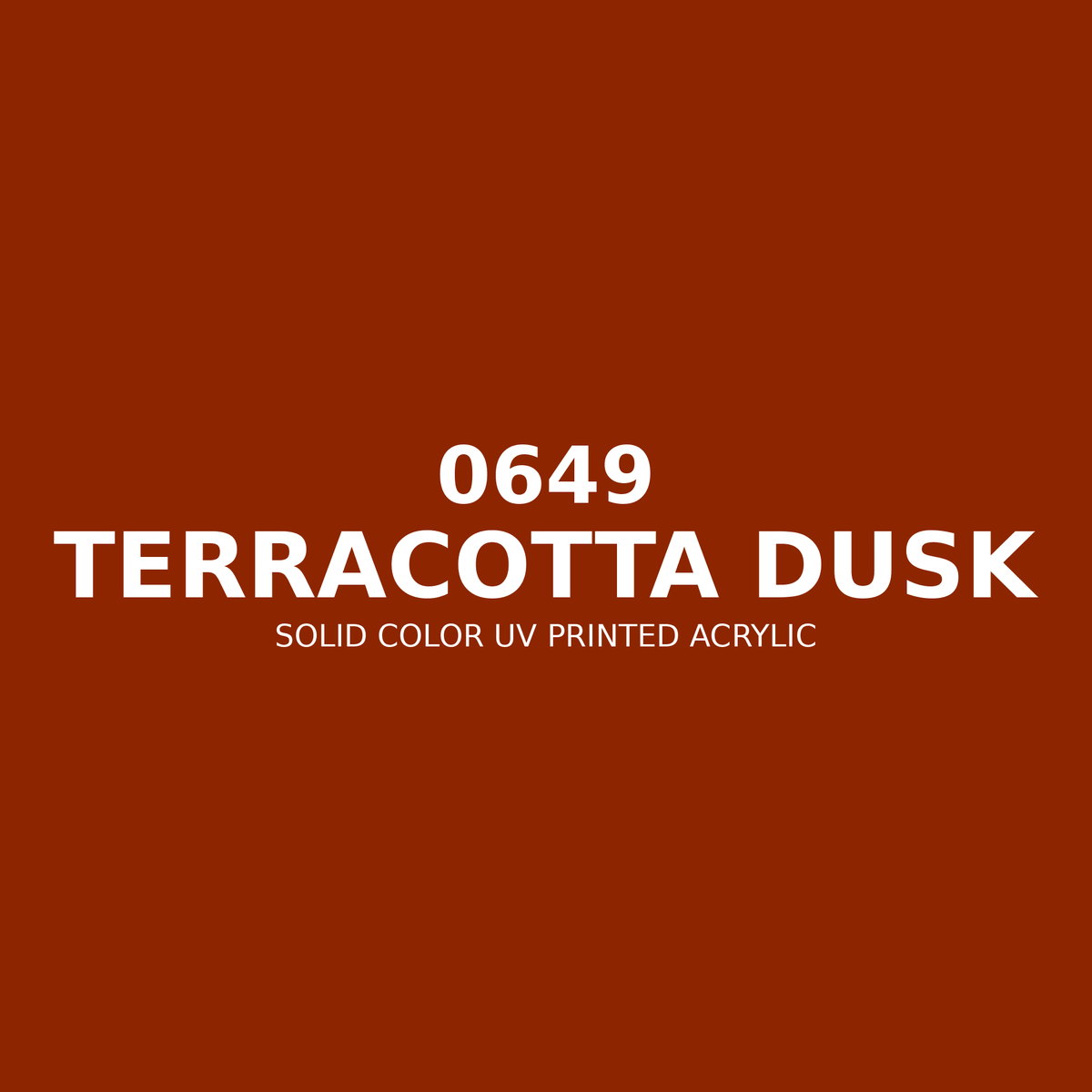 0649 | Terracotta Dusk | Solid Color UV Printed Acrylic - Solid Color UV Printed Acrylic