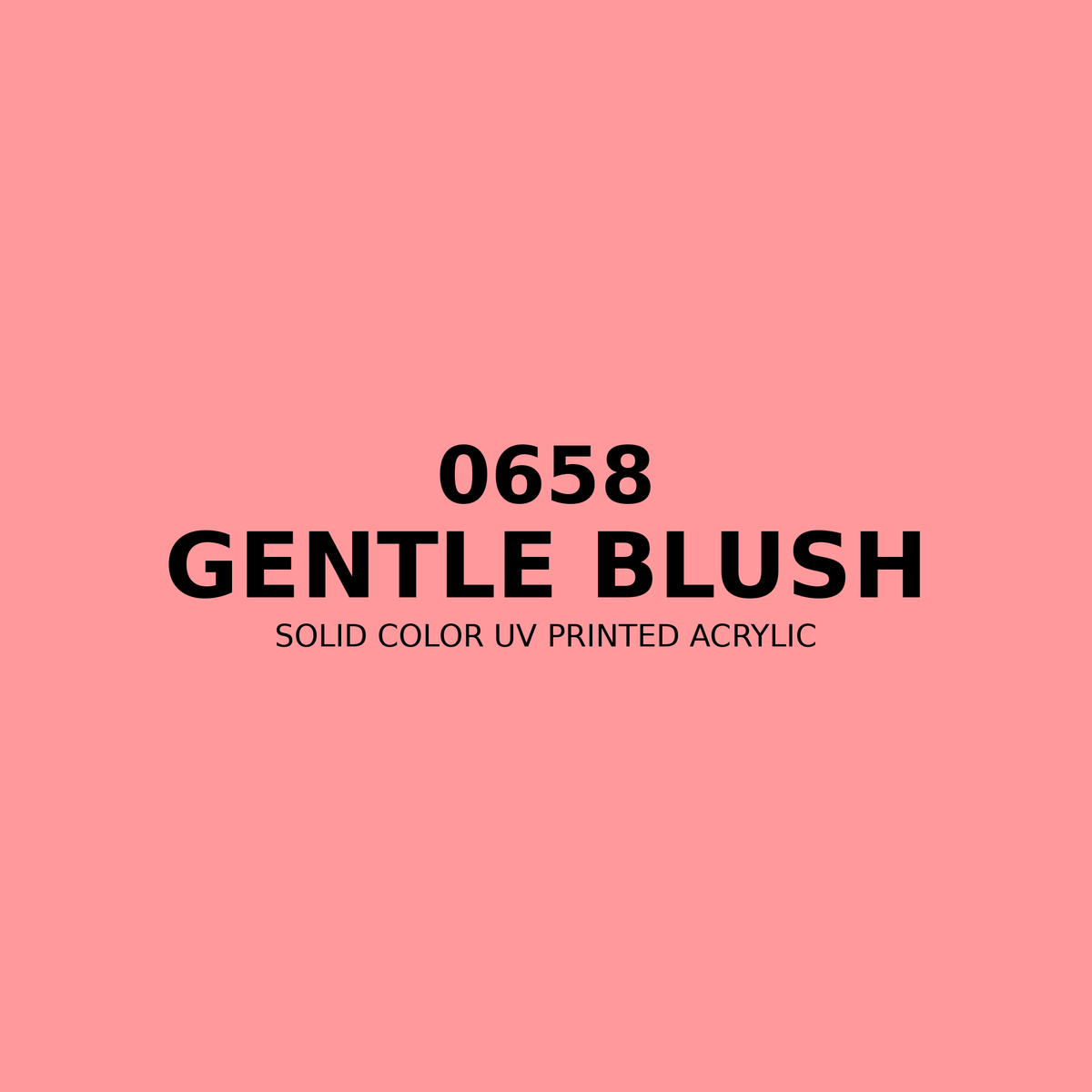 0658 | Gentle Blush | Solid Color UV Printed Acrylic - Solid Color UV Printed Acrylic