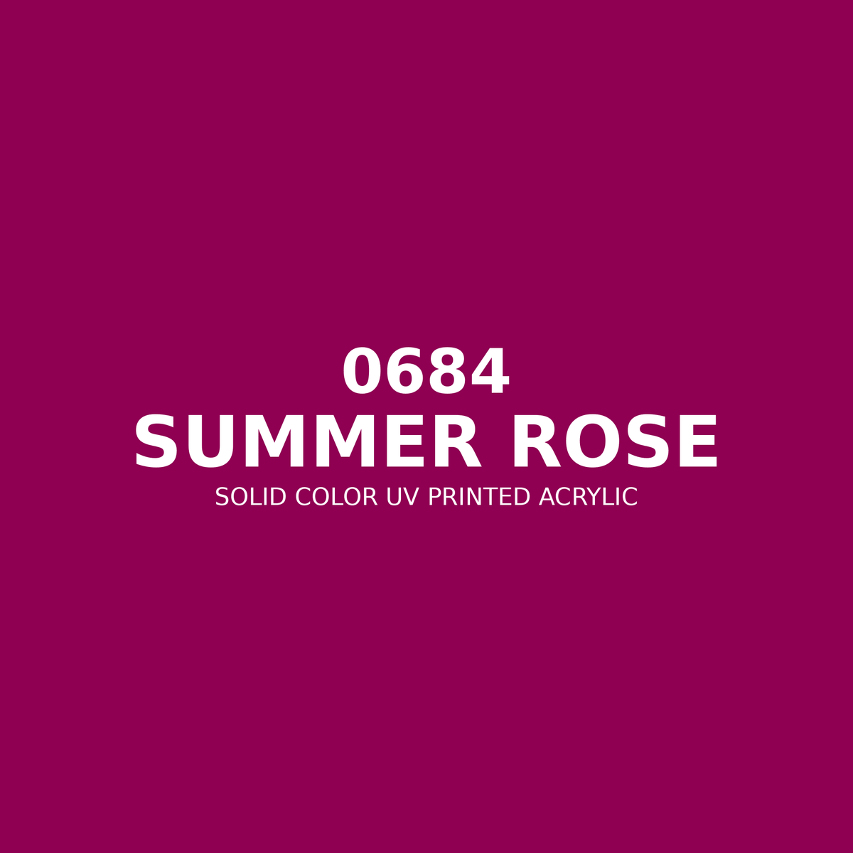 0684 | Summer Rose | Solid Color UV Printed Acrylic - Solid Color UV Printed Acrylic