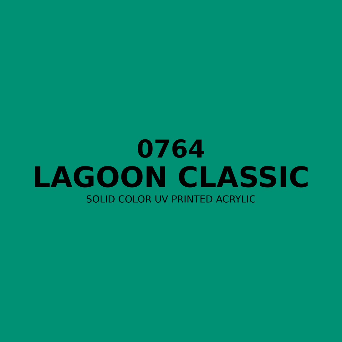 0764 | Lagoon Classic | Solid Color UV Printed Acrylic - Solid Color UV Printed Acrylic
