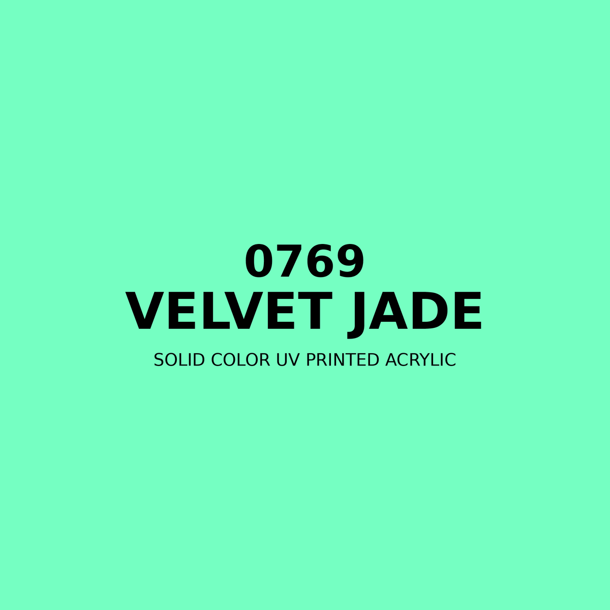 0769 | Velvet Jade | Solid Color UV Printed Acrylic - Solid Color UV Printed Acrylic