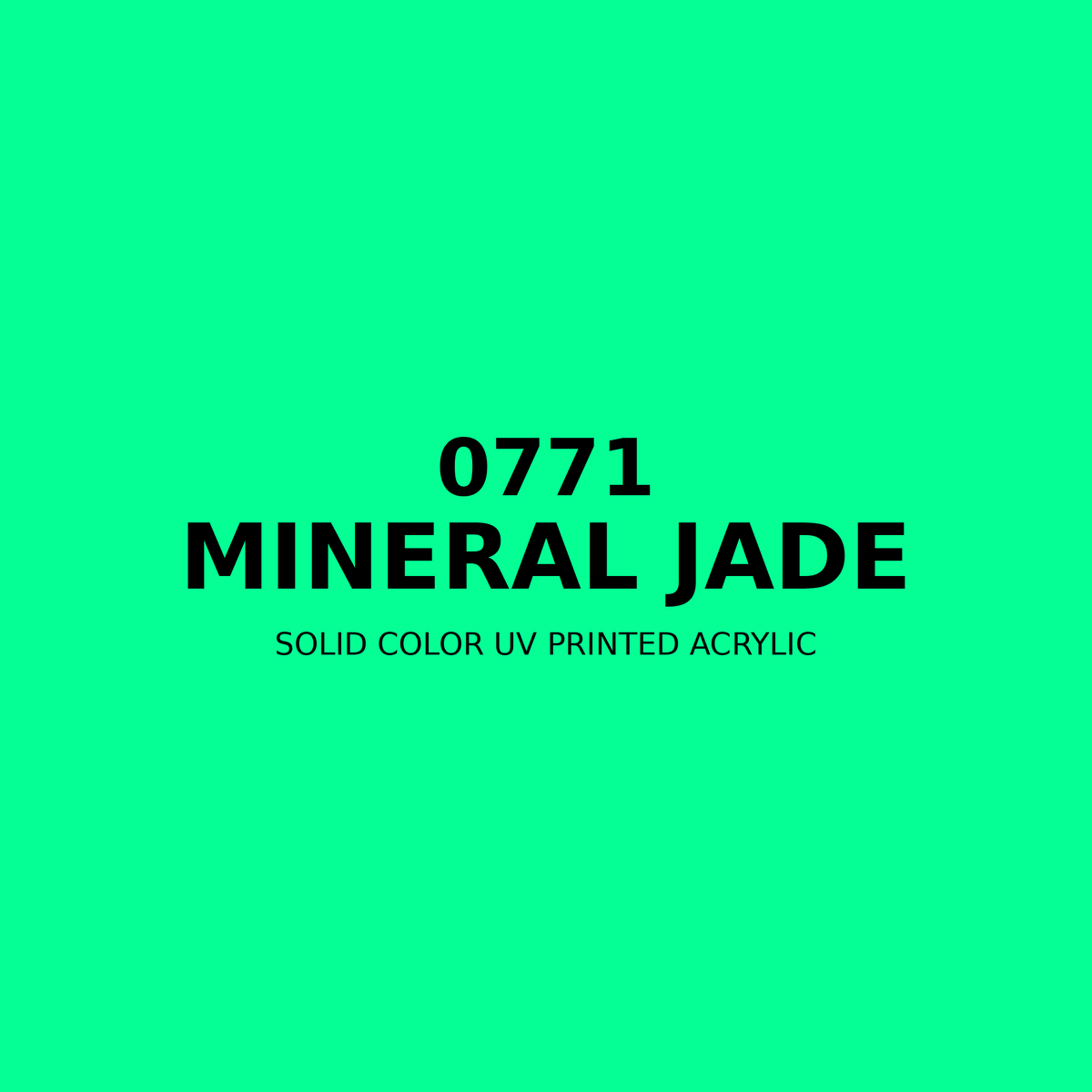 0771 | Mineral Jade | Solid Color UV Printed Acrylic - Solid Color UV Printed Acrylic