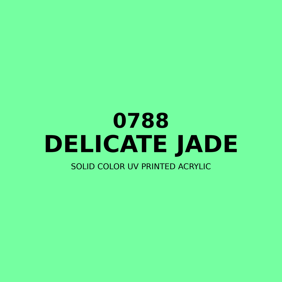 0788 | Delicate Jade | Solid Color UV Printed Acrylic - Solid Color UV Printed Acrylic