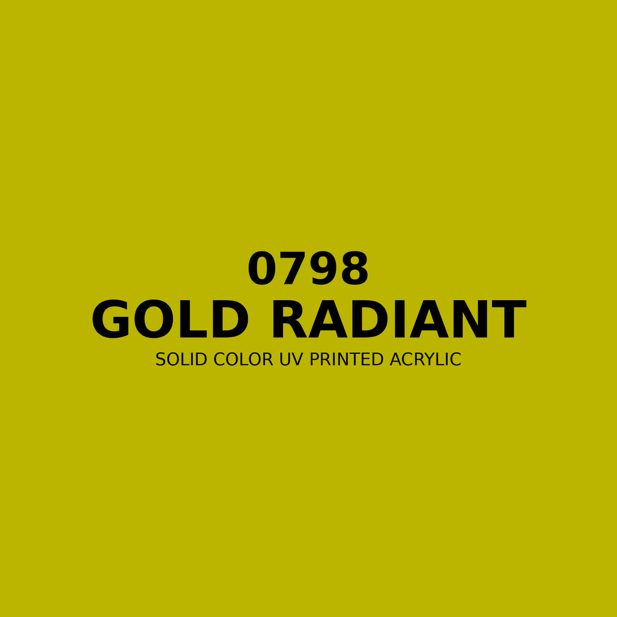 0798 | Gold Radiant | Solid Color UV Printed Acrylic - Solid Color UV Printed Acrylic