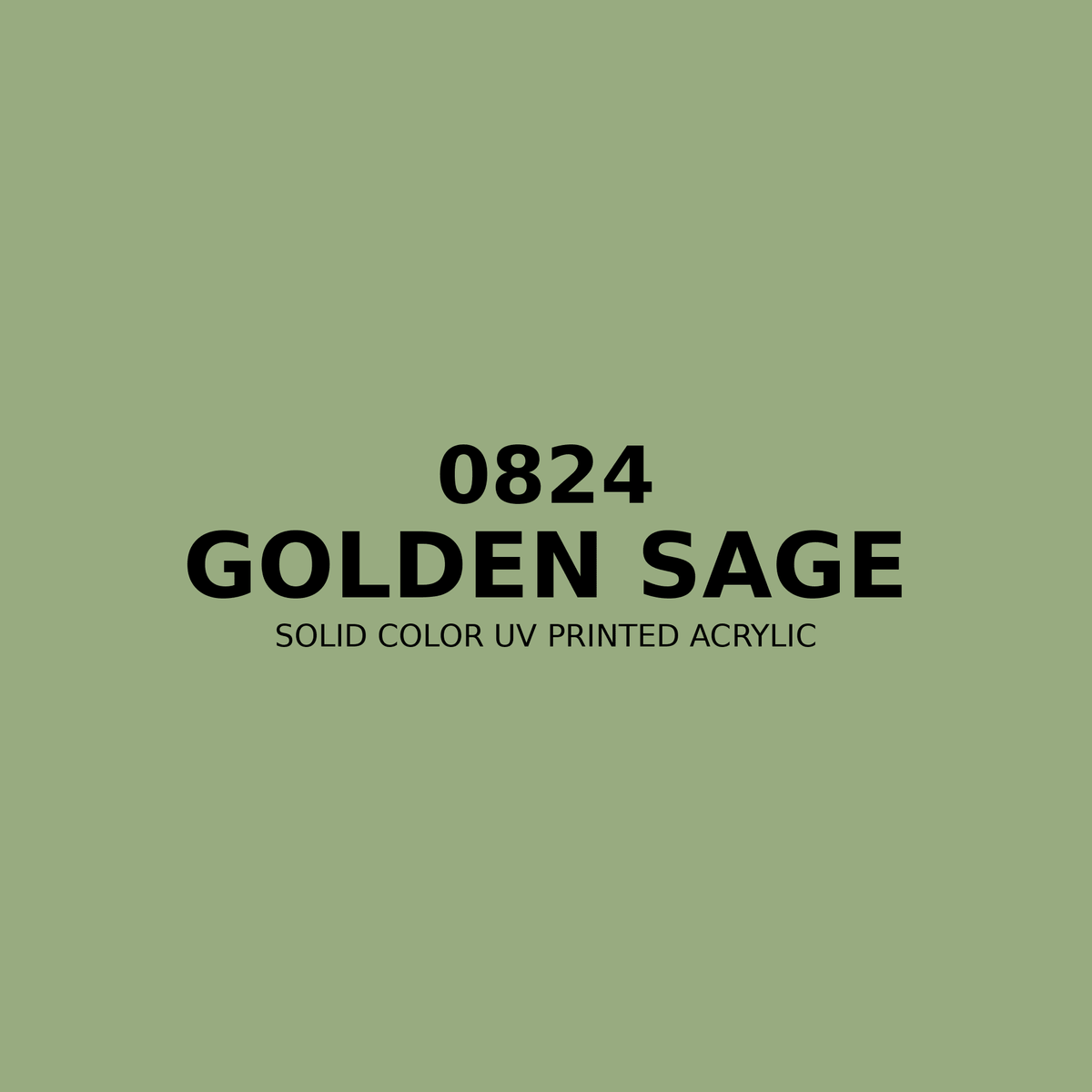 0824 | Golden Sage | Solid Color UV Printed Acrylic - Solid Color UV Printed Acrylic
